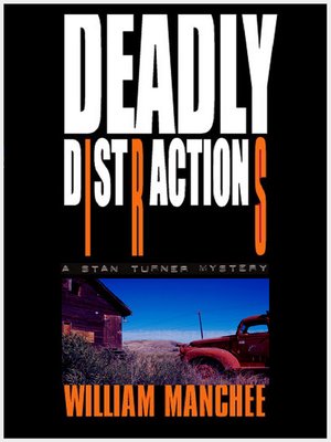 cover image of Deadly Distractions, a Stan Turner Mystery Vol 6